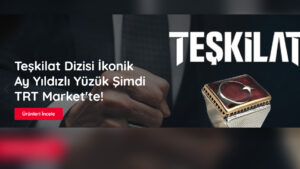 TRT market açtı; Ertuğrul Gazi oyuncağı, Diriliş Ertuğrul Yüzüğü ve birçok ‘lisanslı’ eser satmaya başladı