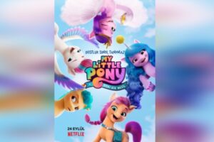 My Little Pony: Yeni Bir Nesil 24 Eylül’de Netflix’te yayına giriyor
