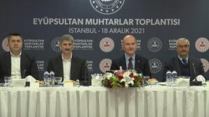 Bakan Soylu Eyüpsultan’da muhtarlarla bir araya geldi
