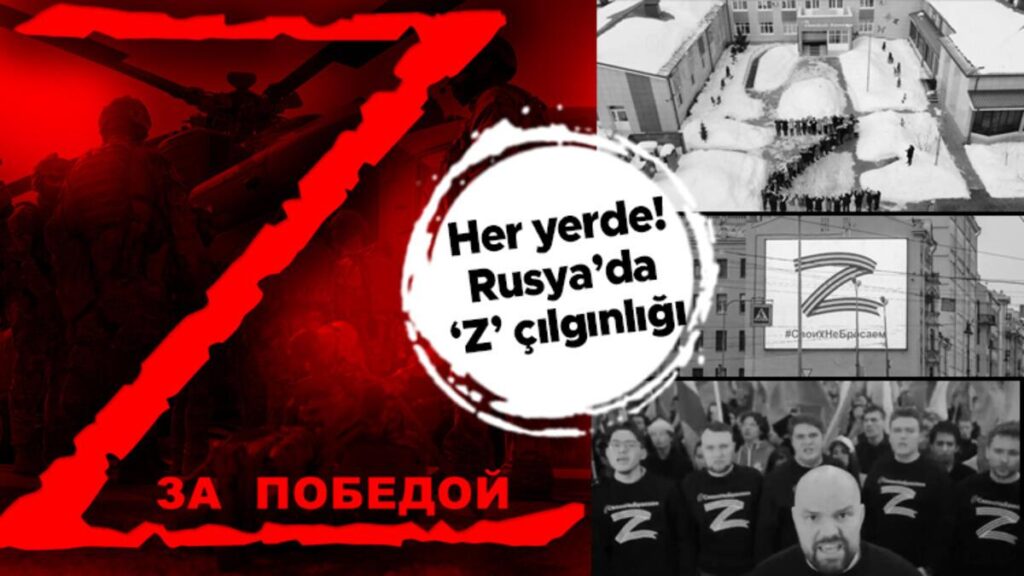 Rusya’da ‘Z’ çılgınlığı! Savaşın sembolü haline geldi