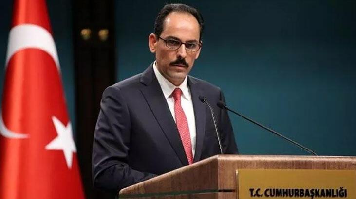 Sözcü Kalın: Türkiye savaşın sona ermesi için 7/24 diplomasi yürütüyor