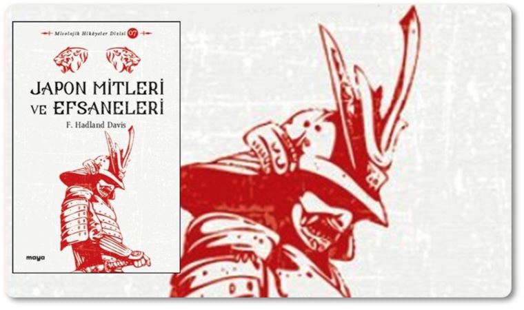 F. Hadland Davis’den Japon Mitleri ve Efsaneleri
