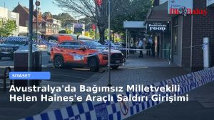 Avustralya’da Bağımsız Milletvekili Helen Haines’e Araçlı Saldırı Girişimi