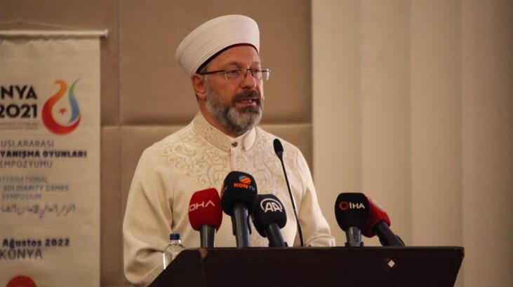 Diyanet İşleri Başkanı Erbaş: ‘Pek çok sorun, Müslümanların bugününü ve geleceğini tehdit etmektedir’