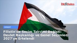 Filistin’de Seçim Takvimi Değişti: Devlet Başkanlığı ve Genel Seçimler 2027’ye Ertelendi