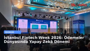 İstanbul Fintech Week 2026: Ödemeler Dünyasında Yapay Zekâ Dönemi
