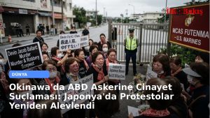 Okinawa’da ABD Askerine Cinayet Suçlaması: Japonya’da Protestolar Yeniden Alevlendi