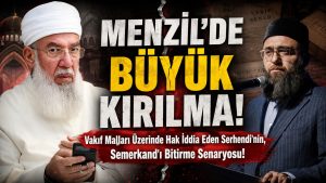 Menzil’de Büyük Kırılma! Serhendi Grubu Ne Yapmaya Çalışıyor?
