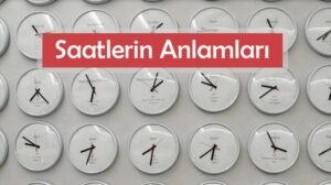 SAATLERİN ANLAMI 2022: Ters, Çift, Tek, Ayna, Simetrik Saat Anlamları Nedir? Saat ve Dakikayı Aynı Görmek Ne Anlama Gelir?