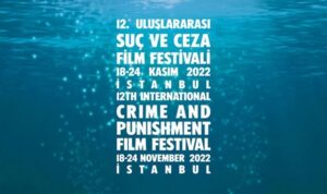 Suç ve Ceza Film Festivali’nin açılış filmi ‘Hayali Ülkem’